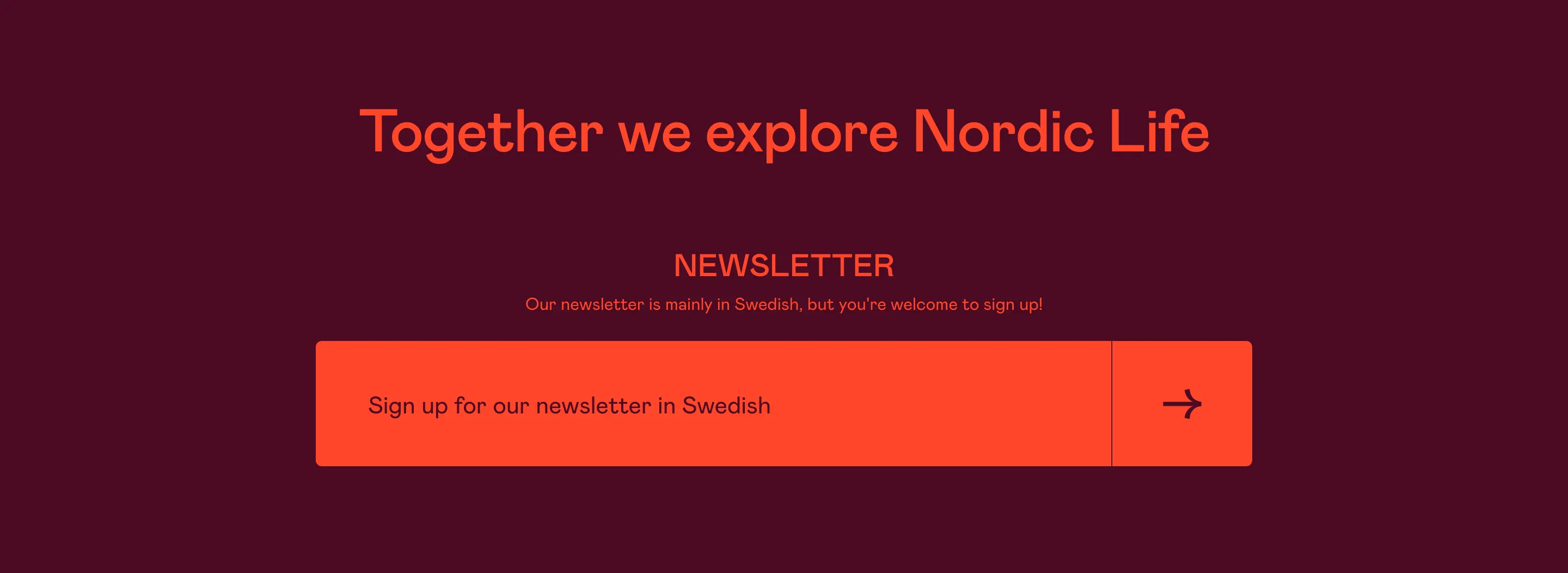 Nordiska Museet Newsletter CTA Design